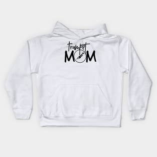 Marching Band - Funny Trumpet Mom Gift Kids Hoodie